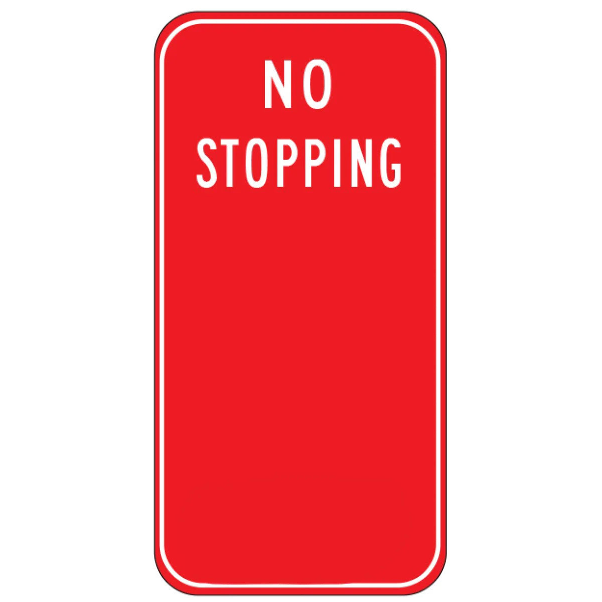 No Stopping Sign - 225x450mm