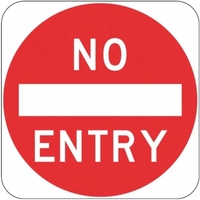 No Entry Sign- 450x450mm