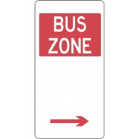 Bus Zone Right Arrow Sign - 225x450mm