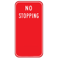 No Stopping Sign - 225x450mm